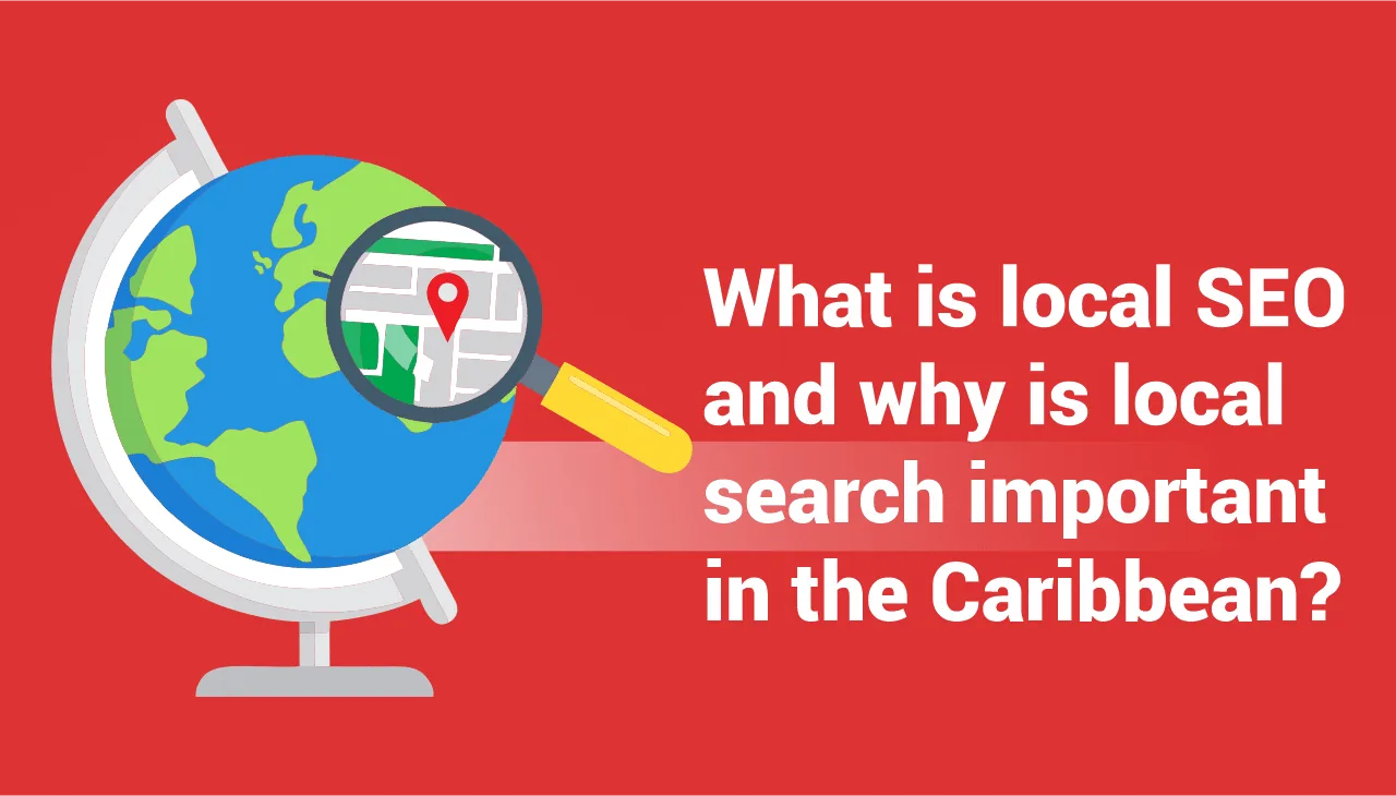 por qué es importante la búsqueda local en el Caribe