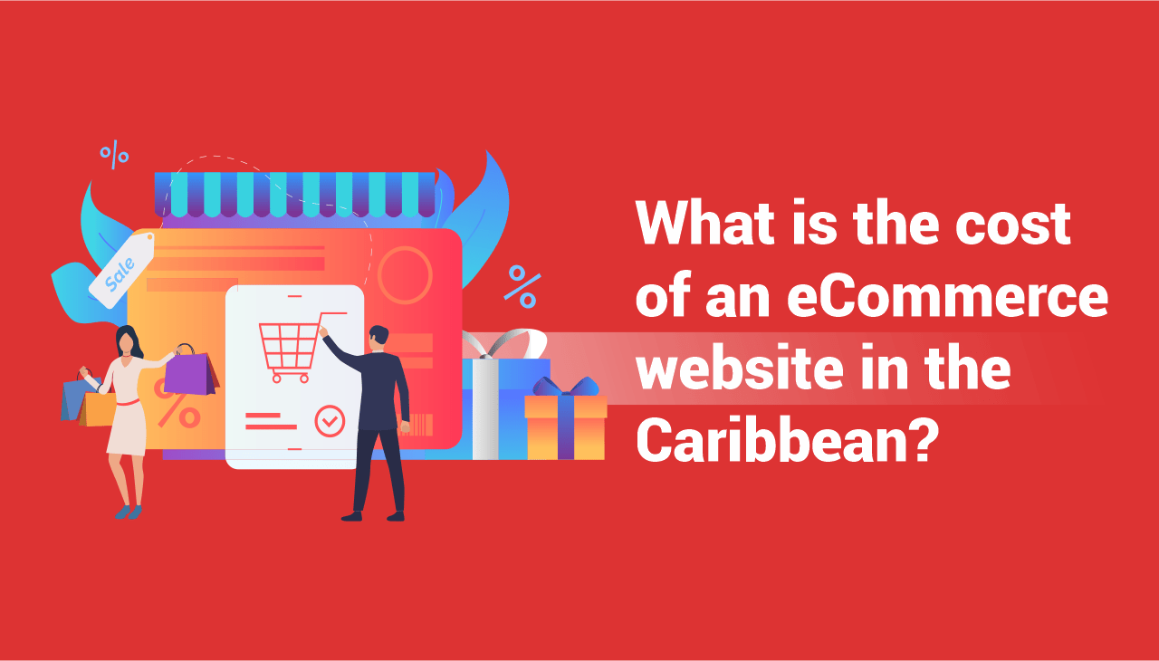 cost of an eCommerce website in the Caribbean