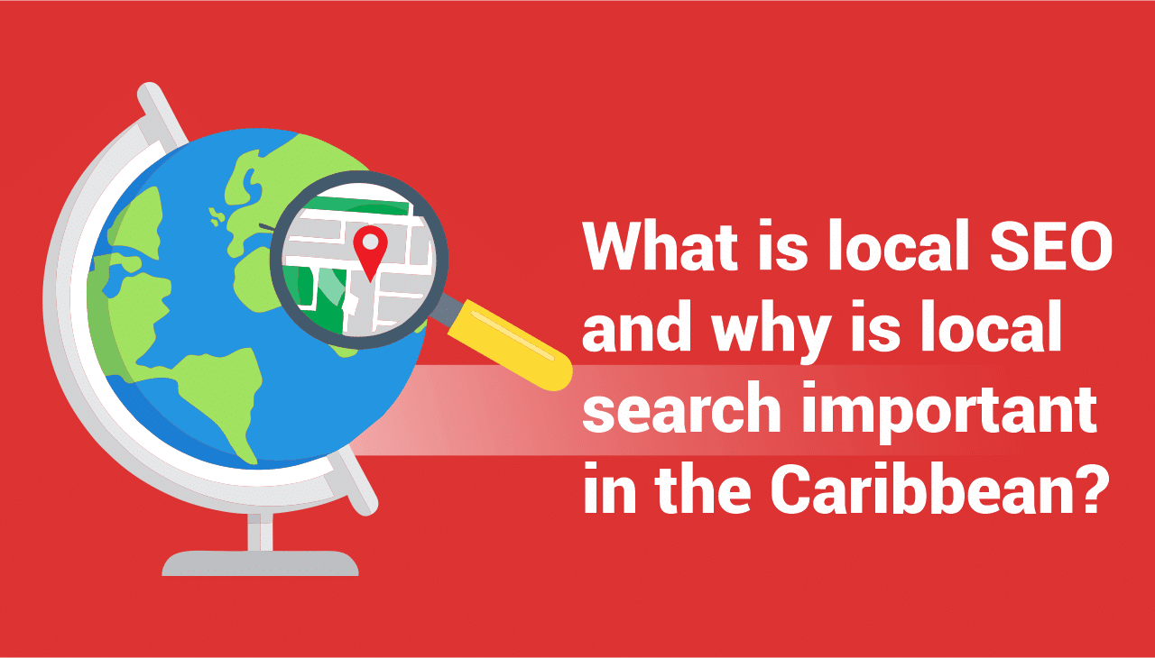 why is local search important in the Caribbean